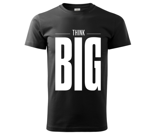 Мъжка тениска "Think big"