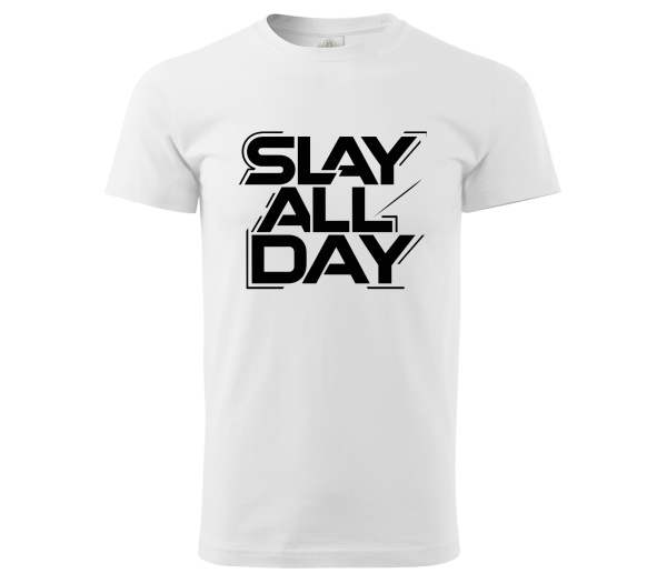 Мъжка тениска "Slay all day"