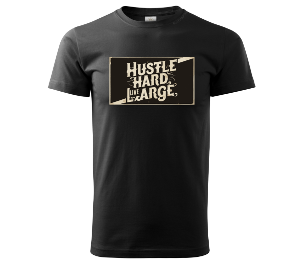 Мъжка тениска "Hustle hard"